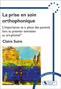La prise en soin ortophonique