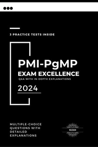 PMI-PgMP Exam Excellence: Q&amp;A with In-Depth Explanations