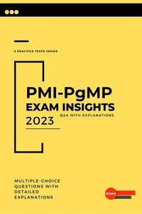  SUJAN - PMI-PgMP Exam Insights: Q&amp;A with Explanations.