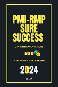  SUJAN - PMI-RMP Sure Success : Q&amp;A with Explanations.