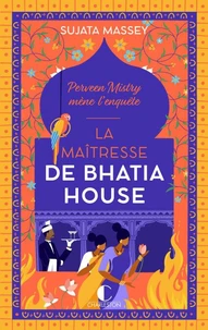 La maîtresse de Bhatia House
