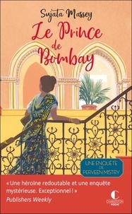 Télécharger le livre en format texte Le prince de Bombay  - Une enquête de Perveen Mistry