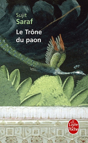 Sujit Saraf - Le Trône du paon.