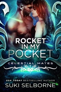  Suki Selborne - Rocket In My Pocket - Yolcadian Warriors (Celestial Mates), #2.