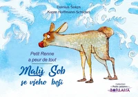 Petit Renne a peur de tout