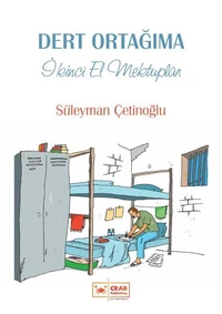 Dert Ortağıma İkinci El Mektuplar