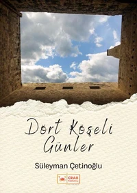 Dört Köşeli Günler