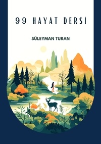  Suleyman Turan - 99 Hayat Dersi.