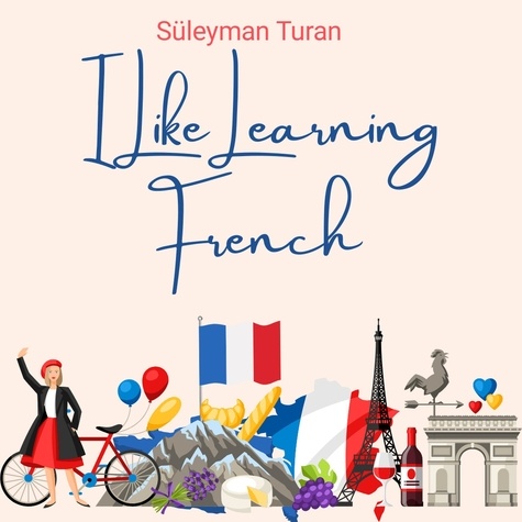  Suleyman Turan - I Like Learning French.