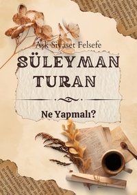  Suleyman Turan - Ne Yapmalı?.