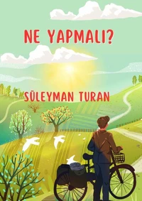 Ne Yapmalı?