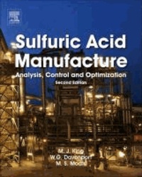 Sulfuric Acid Manufacture - Analysis, Control and Optimization.