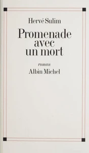 Promenade Avec Un Mort