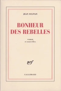 Bonheur des rebelles
