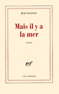 Mais Il Y A La Mer