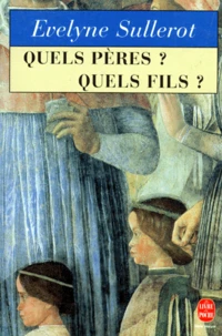 Quels pères ? quels fils ?