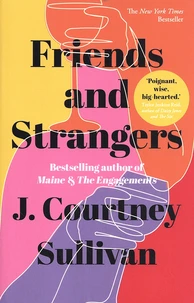 Friends and Strangers