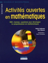 Activités ouvertes en mathématiques