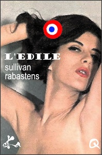 Sullivan Rabastens - L'édile.