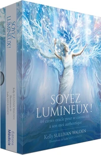 Soyez lumineux !