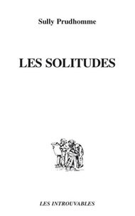 Sully Prudhomme - Les solitudes - Poésies.