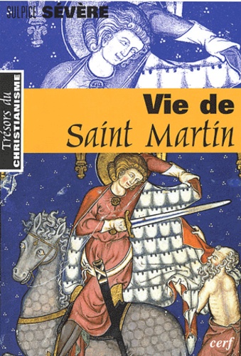  Sulpice Sévère - Vie de saint Martin.