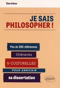 Je sais philosopher !