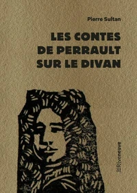 Les contes de Perrault sur le divan