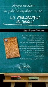 Apprendre à philosopher avec la philosophie islamique