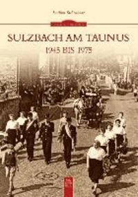 Sulzbach am Taunus 1945 bis 1975