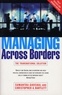 Sumantra Ghoshal - Managing Across Borders.