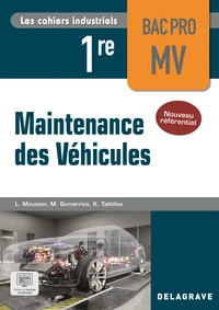 Maintenance des véhicules 1re Bac Pro
