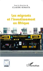 Les migrants et l'investissement en Afrique