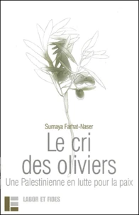 Le cri des oliviers
