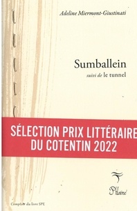Adeline Miermont-giustinati - Collection des poètes  : Sumballein.