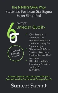 Statistics For Lean Six Sigma Super Simplified