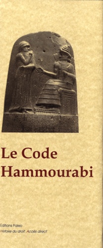 Sumero-Akkadien V. Scheil - Le code Hammourabi.