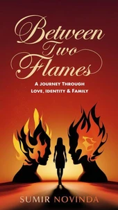 Between Two Flames
