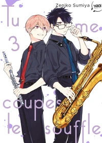 Tu me coupes le souffle Tome 3