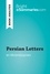 BrightSummaries.com  Persian Letters by Montesquieu (Book Analysis). Detailed Summary, Analysis and Reading Guide