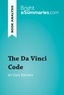 Summaries Bright - BrightSummaries.com  : The Da Vinci Code by Dan Brown (Book Analysis) - Detailed Summary, Analysis and Reading Guide.