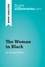 BrightSummaries.com  The Woman in Black by Susan Hill (Book Analysis). Detailed Summary, Analysis and Reading Guide