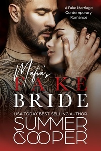  Summer Cooper - Mafia's Fake Bride: A Fake Marriage Contemporary Romance - Mafia's Obsession, #2.
