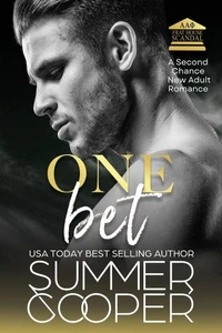 One Bet: A Second Chance New Adult Romance