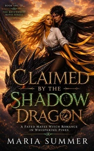 Claimed by the Shadow Dragon
