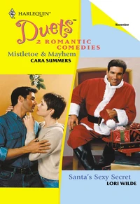Mistletoe &amp; Mayhem / Santa's Sexy Secret