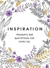Summersdale Publishers - Inspiration - Thoughts and Quotations for Every Day.