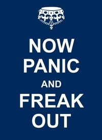 Summersdale Publishers - Now Panic and Freak Out.