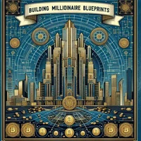 Building Millionaire Blueprints