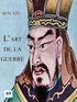 Sun Tzu - L'art de la guerre.